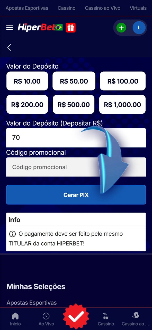 Deposite fundos na sua conta para apostar ao vivo na Hiperbet.