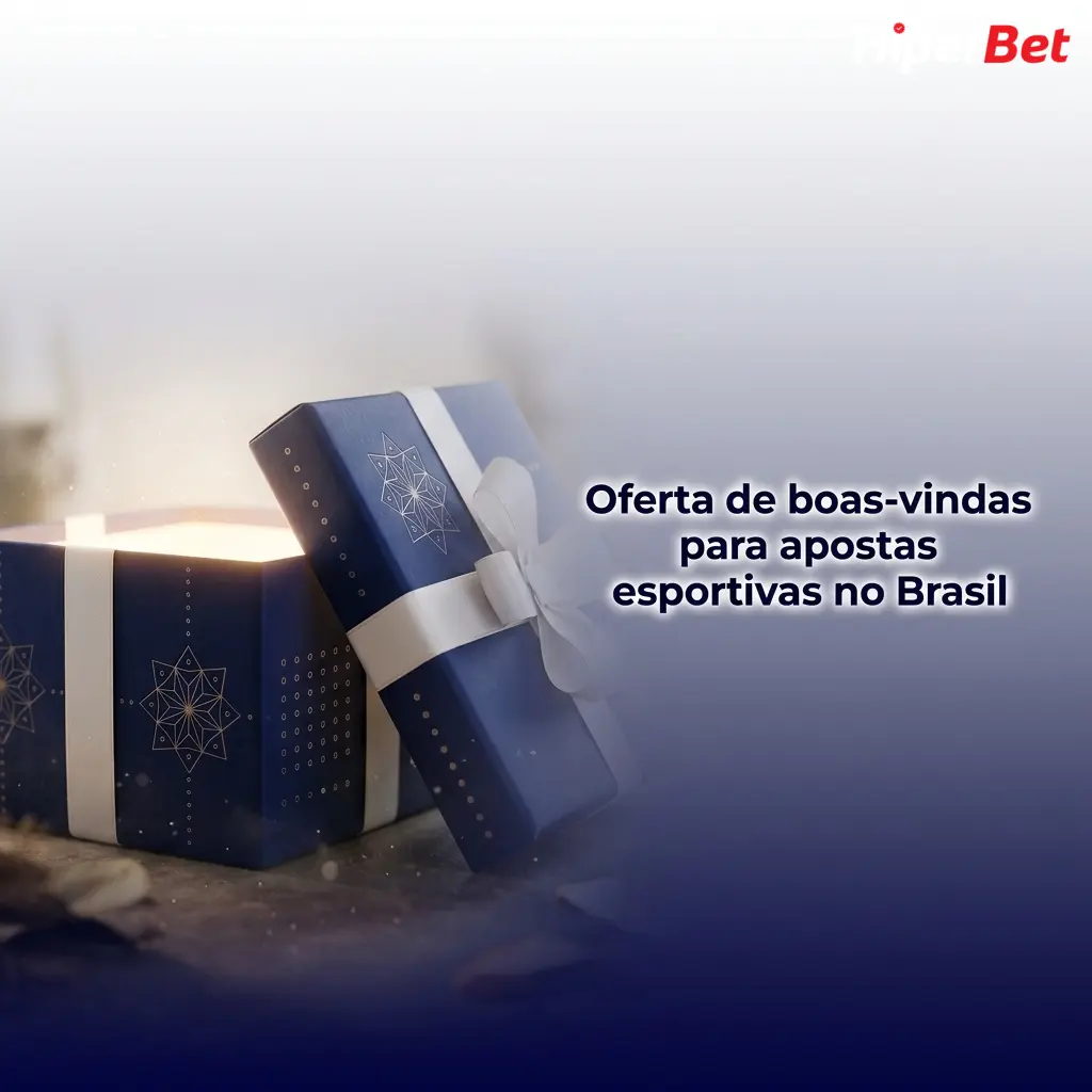 Oferta de boas-vindas da Hiperbet para apostas esportivas no Brasil, exclusiva para novos usuários cadastrados.