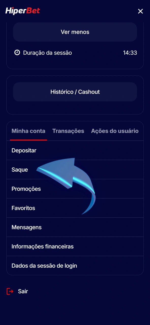 Selecione a opção disponível para retirar fundos na Hiperbet.